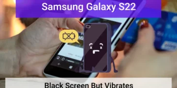 How To Fix If Your Samsung S22 Screen Suddenly Turned Black But Vibrates 16 Samsung Galaxy S22 black screen but vibrates