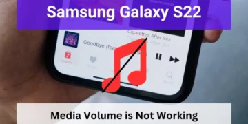 Samsung Galaxy S22 Media Volume is Not Working - How to Fix 11 Media volume is not working on Samsung Galaxy S22