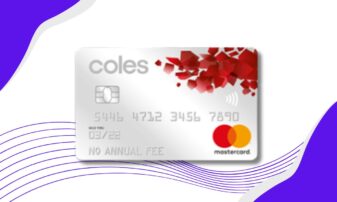 How to apply for your Coles No Annual Fee Mastercard 4 Coles No Annual Fee Mastercard